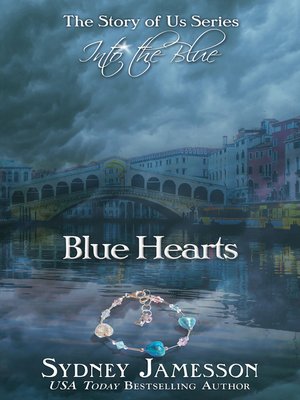 cover image of Blue Hearts #2 (Story of Us Series--Into the Blue)